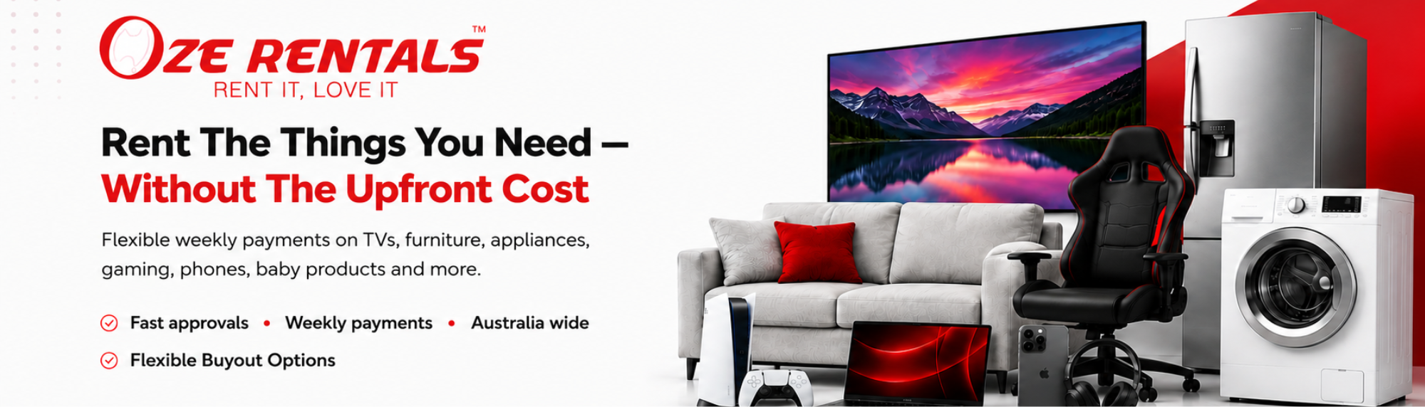 Oz e Rentals banner with the headline 'Rent The Things You Need – Without The Upfront Cost' and a TV, sofa, and appliances in a bright red-and-white layout.